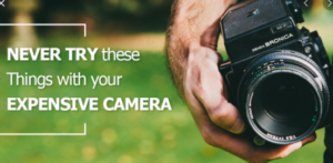 How To Take Care of Your Expensive Camera