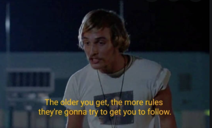 Dazed And Confused Quotes Wooderson