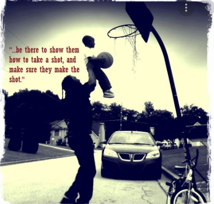 Father And Son Basketball Quotes