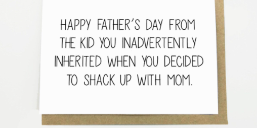 Funny Fathers Day Quotes For Stepfathers