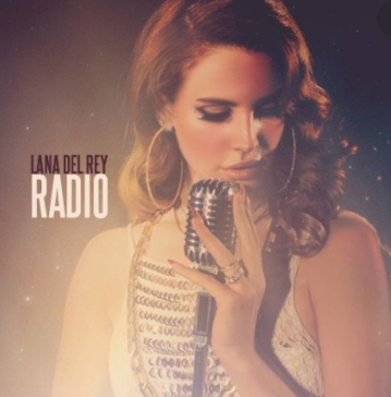 Lana Del Rey Radio Lyrics