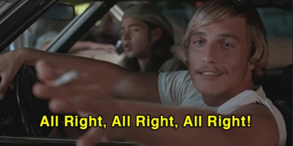 dazed and confused quotes matthew mcconaughey