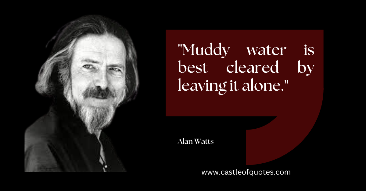 Alan Watts Quotes